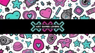 Wet Game Lovers - Promo